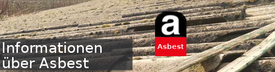 Informationen über Asbest