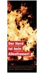 Der Herd ist kein Allesfresser!